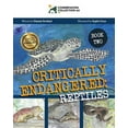 thumbnail image 1 of Critically Endangered Conservation Collection AU - Critically Endangered: Reptiles, Book 2, (Paperback), 1 of 1