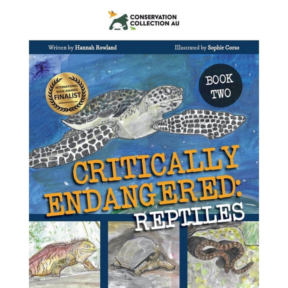 Critically Endangered Conservation Collection AU - Critically Endangered: Reptiles, Book 2, (Paperback)