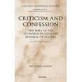 thumbnail image 1 of Criticism and Confession : The Bible in the Seventeenth Century Republic of Letters, 1 of 1