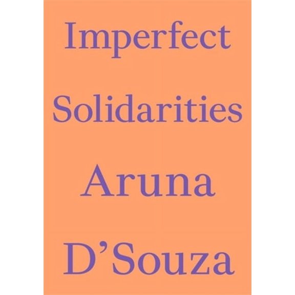 Critics' Essay Imperfect Solidarities, (Paperback)