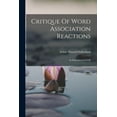 thumbnail image 1 of Critique Of Word Association Reactions: An Experimental Study, (Paperback), 1 of 1