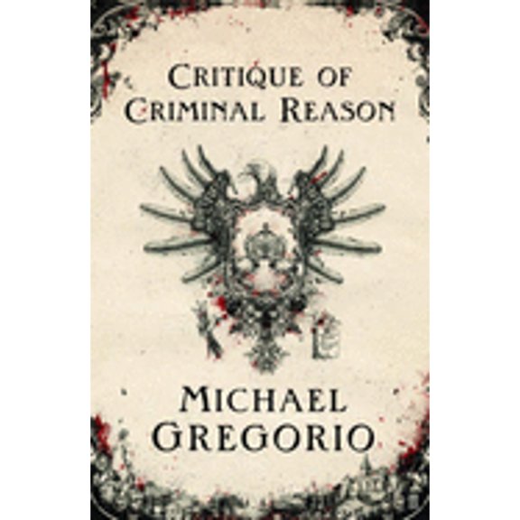 Pre-Owned Critique of Criminal Reason (Paperback) 0571229271 9780571229277