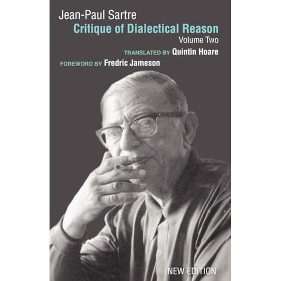 Pre-Owned Critique of Dialectical Reason, Vol. 2 (Paperback) 1844670775 9781844670772