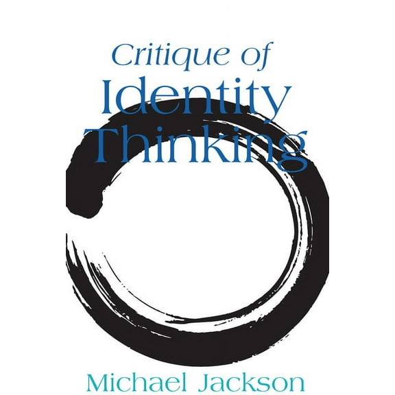 Critique of Identity Thinking, (Hardcover)