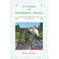 thumbnail image 1 of Critique of Management Reason: Management Bits and Tips from Can't, (Paperback), 1 of 1