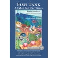 thumbnail image 1 of Critter Chronicles Fish Tank: A Fable for Our Times, Book 1, (Paperback), 1 of 1