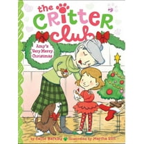 Critter Club Amy's Very Merry Christmas, Book 9, (Paperback)