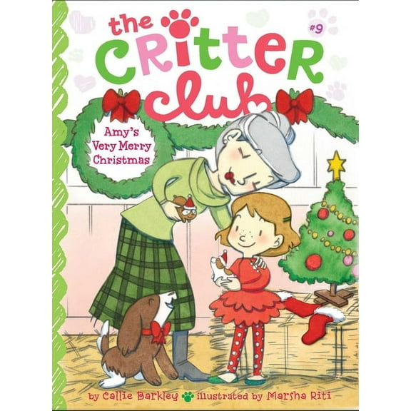 Critter Club Amy's Very Merry Christmas, Book 9, (Paperback)