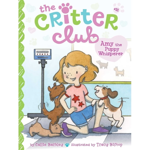 Critter Club Amy the Puppy Whisperer, Book 21, (Hardcover)