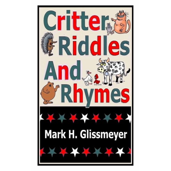 Critter Riddles And Rhymes, (Hardcover)