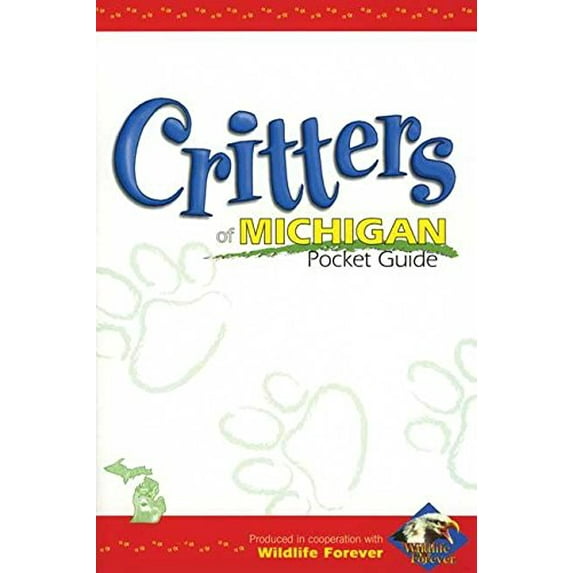 Pre-Owned Critters of Michigan Pocket Guide