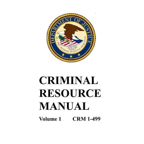 Criminal Resource Manual: 1-499 Paperback