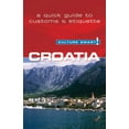thumbnail image 1 of Croatia - Culture Smart! : The Essential Guide to Customs & Culture - Paperback, 1 of 1