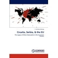 thumbnail image 1 of Croatia, Serbia, & the EU (Paperback), 1 of 1
