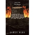 thumbnail image 1 of Croatoan: Croatoan: The Journey (Paperback), 1 of 1
