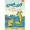 thumbnail image 1 of Croc and Ally The Best in the World, (Paperback), 1 of 2