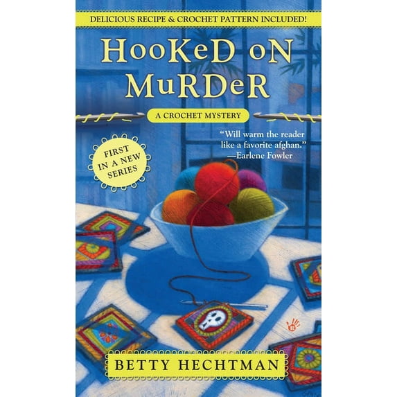 Crochet Mystery Hooked on Murder, Book 1, (Paperback)