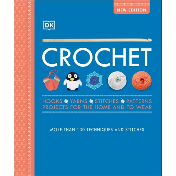 Pre-Owned Crochet : Over 130 Techniques and Stitches (Hardcover)