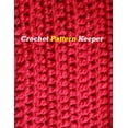 thumbnail image 1 of Crochet Pattern Keeper (Paperback), 1 of 1