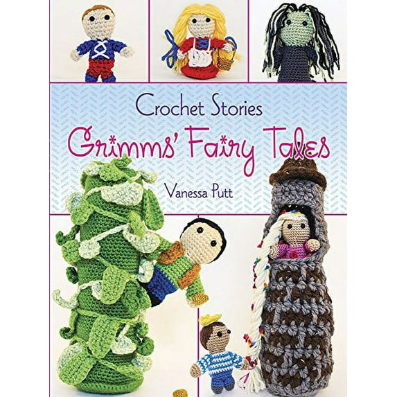 Pre-Owned Crochet Stories: Grimm's Fairy Tales (Dover Knitting, Crochet, Tatting, Lace) Paperback
