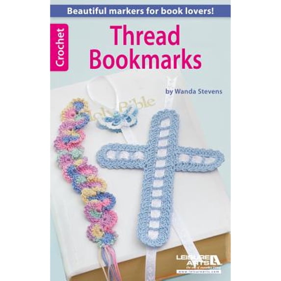 Crochet Thread Bookmarks (Paperback) by Wanda Stephens