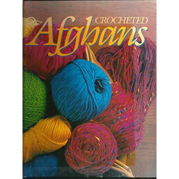 Pre-Owned Crocheted Afghans (Hardcover) 9780848707385