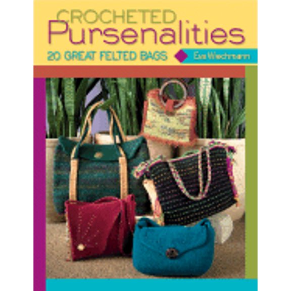 Pre-Owned Crocheted Pursenalities: 20 Great Felted Bags (Paperback) by Eva Wiechmann