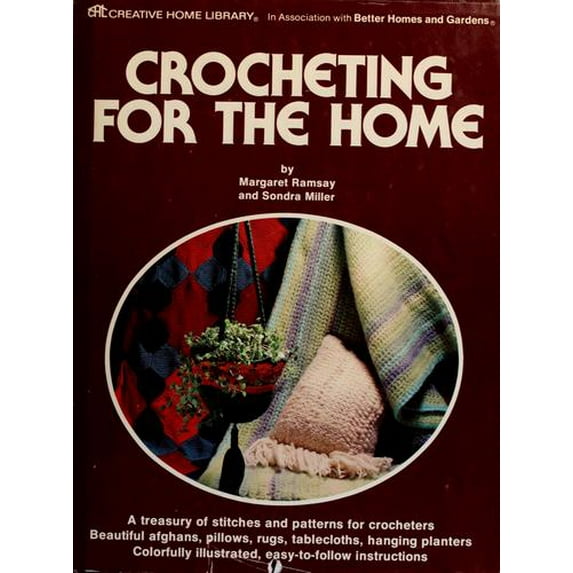 Pre-Owned Crocheting for the home (Hardcover) 0696183005 9780696183003