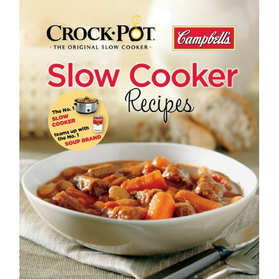 Pre-Owned Campbell's Crock-Pot and Slow Cooker Recipes (Flexibound) 1450824080 9781450824088