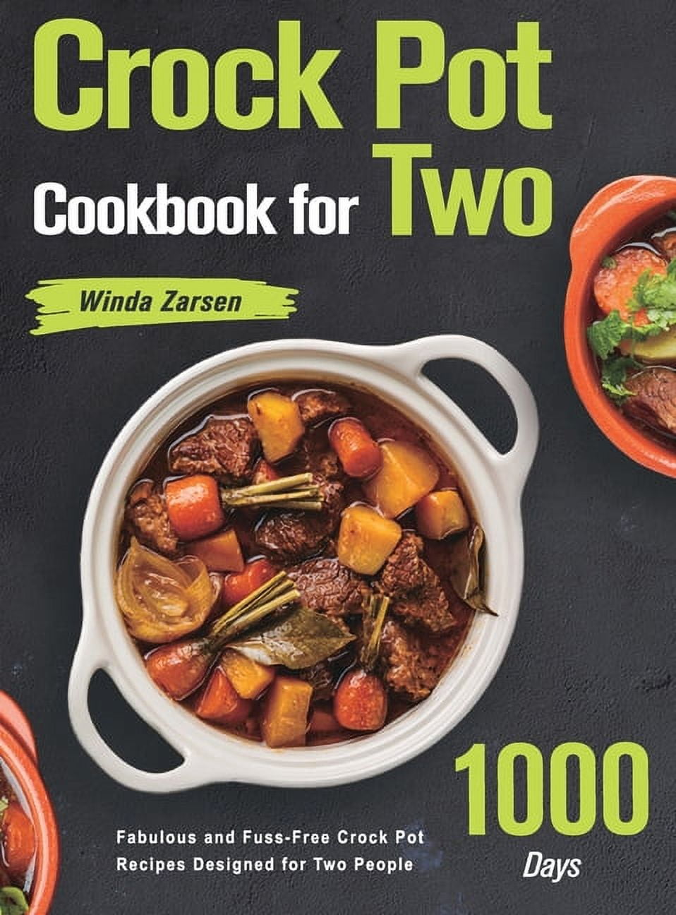Crock Pot Recipes : 601 Easy and Healthy Crock Pot Recipes eBook by  Elizabeth Dora - EPUB Book