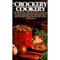 thumbnail image 1 of Pre-Owned Crockery Cookery: 262 Tested Slow-cooker Recipes (Paperback) 0553256041 9780553256048, 1 of 1