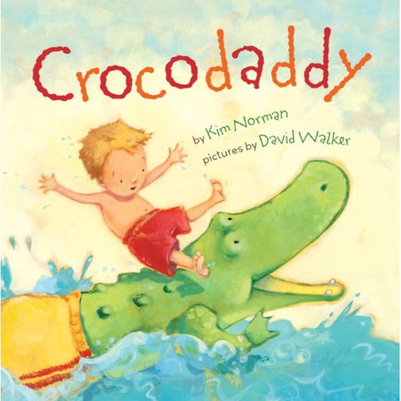 Pre-Owned Crocodaddy (Unknown) 1454901306 9781454901303