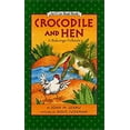thumbnail image 1 of Pre-Owned Crocodile and Hen: A Bakongo Folktale (I Can Read Books) Paperback, 1 of 1