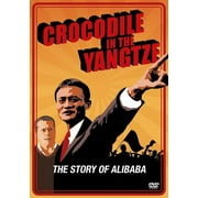Crocodile in the Yangtze - The Story of Alibaba [ NON-USA FORMAT, PAL, Reg.0 Import - Netherlands ]
