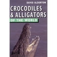 thumbnail image 1 of Pre-Owned Crocodiles & Alligators of the World (Paperback) 0713723823 9780713723823, 1 of 1