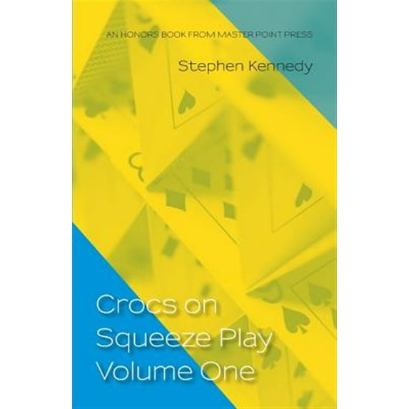Crocs on Squeeze Play Volume One (Paperback)