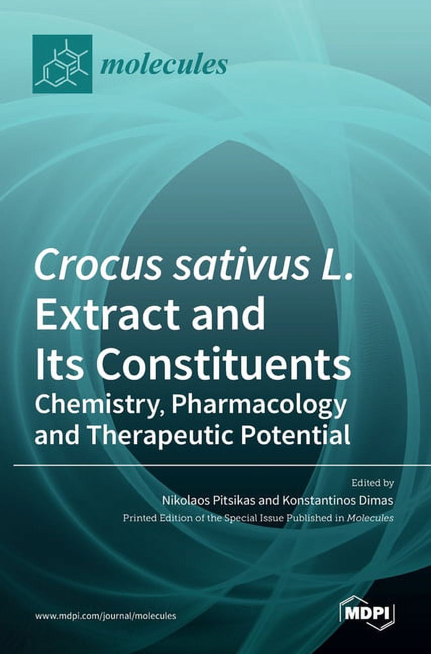 Crocus sativus L. Extract and Its Constituents: Chemistry, Pharmacology ...
