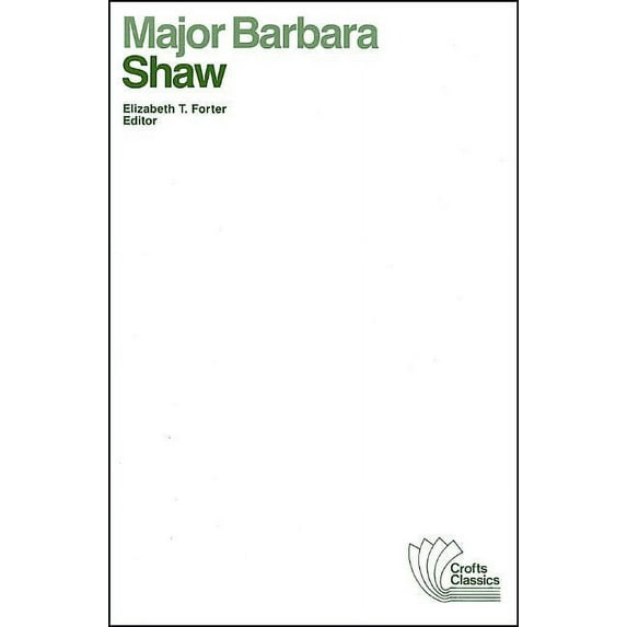 Crofts Classics Major Barbara, Book 10, (Paperback)