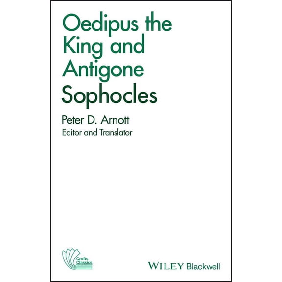 Crofts Classics Oedipus the King and Antigone, Book 4, (Paperback)