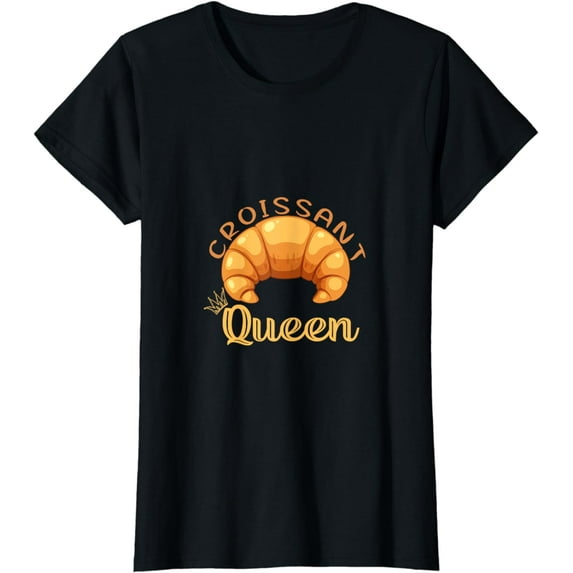 Croissant Queen, Funny croissant Queen T-Shirt