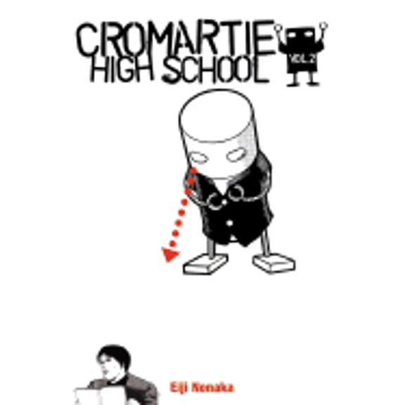 Pre-Owned Cromartie High School Volume 2 (Paperback) 1413902588 9781413902587