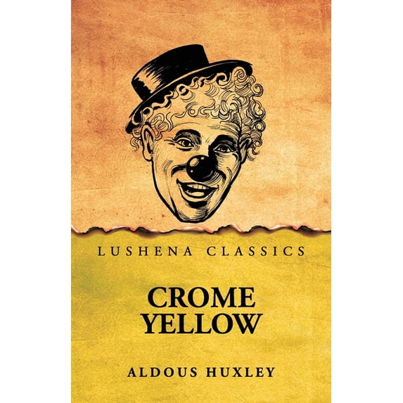 Crome Yellow, (Paperback)