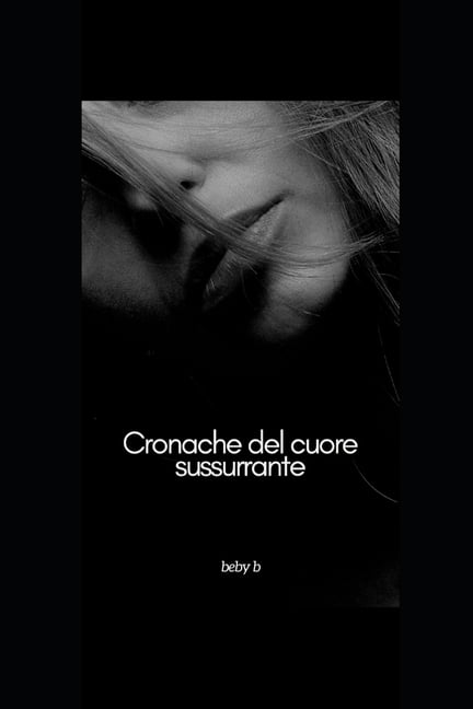Cronache del cuore sussurrante, (Paperback)