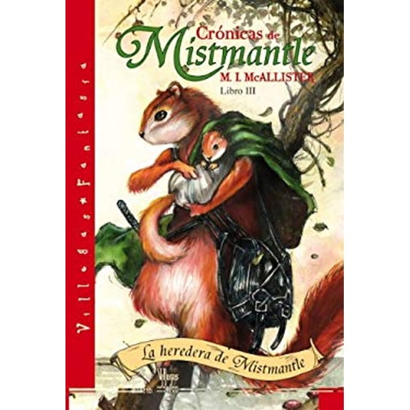 Pre-Owned La Heredera de Mistmantle : Libro III (Hardcover) 9789588293479