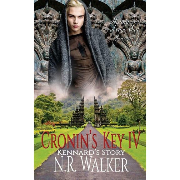 Cronin's Key Cronin's Key IV: Kennard's Story, Book 4, (Paperback)