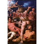 Cronus, (Paperback)