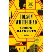 The Harlem Trilogy Crook Manifesto, Paperback