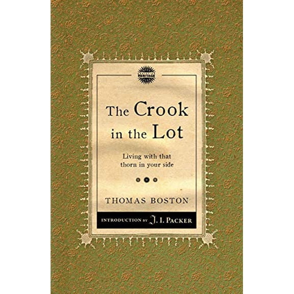 Pre-Owned Crook in the Lot: Living with That Thorn in Your Side (Paperback) 1845506499 9781845506490