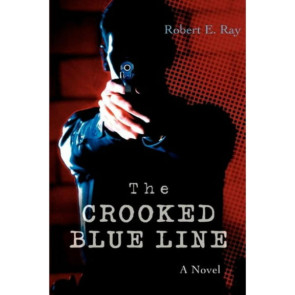 The Crooked Blue Line, (Paperback)
