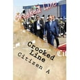 thumbnail image 1 of Crooked Line : A Challenge to African Democracy, 1 of 1